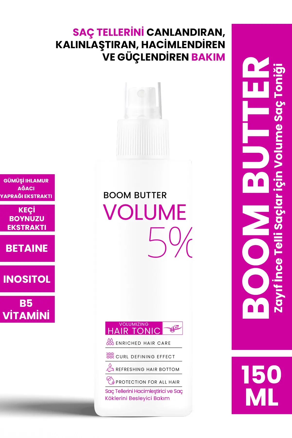 Boom Butter Zayıf İnce Telli Saçlar İçin Volume Saç Toniği 150ml